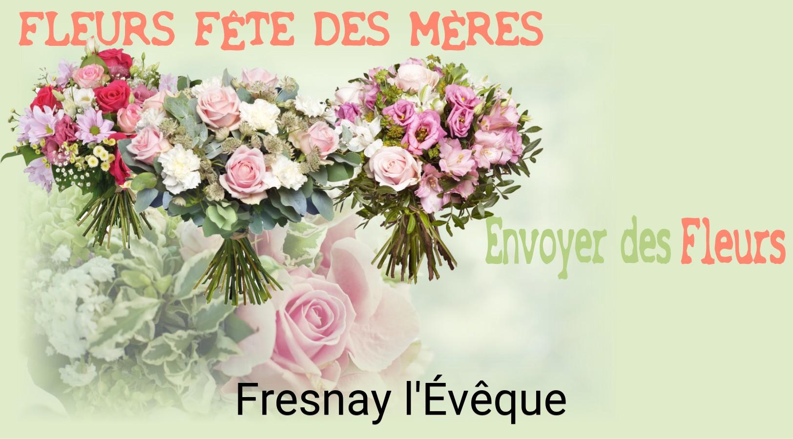 Bouquet de Fête des Mères livré à Fresnay-l'Évêque
